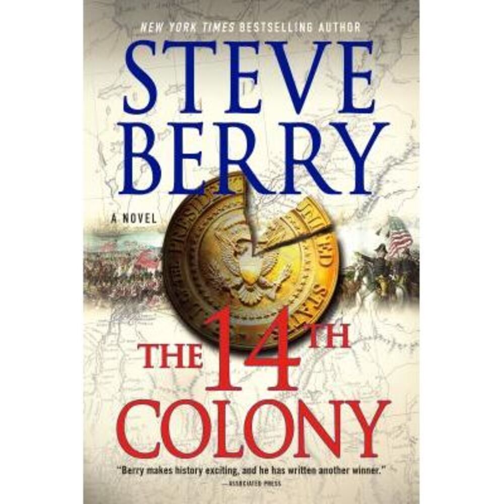 The 14th Colony -- Steve Berry